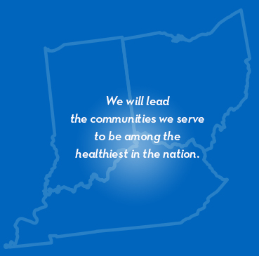 We will lead the communities we serve to be among the healthiest in the nation.